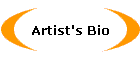 Artist's Bio