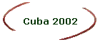 Cuba 2002