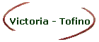 Victoria - Tofino